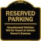 Signmission Designer Series-Reserved Parking Unauthorized Vehicles Will Be Towed Vehicl, 18" x 18", BG-1818-9758 A-DES-BG-1818-9758 - alternate 1